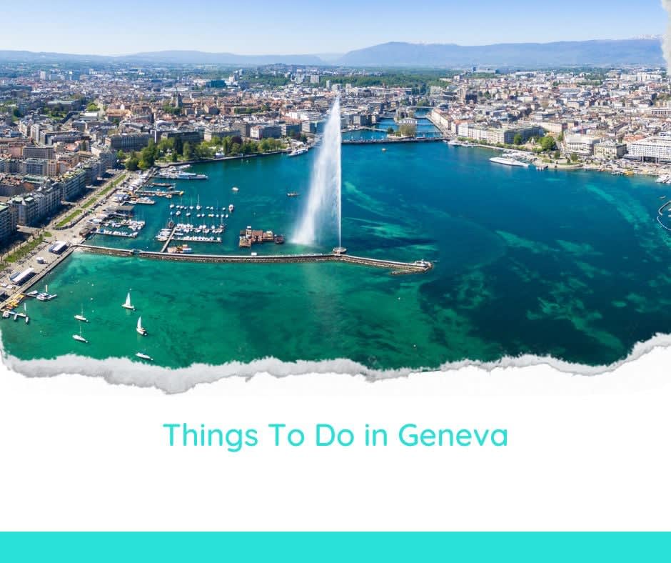 Things to do in Geneva